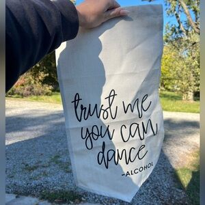 Trust me you can dance wedding decor banner